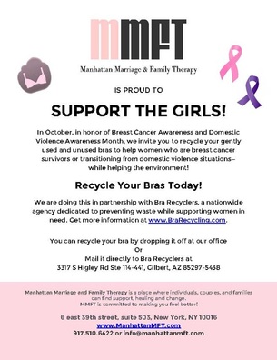 www.ManhattanMFT.com Bra Recycling Drive Breast Cancer Awareness Month
