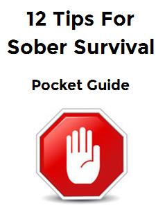 12 Tips For Sober Survival Pocket Guide Printable www.ManhattanMFT.com